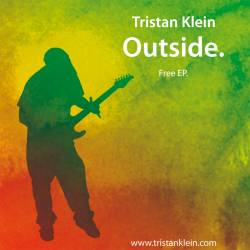 Tristan Klein : Outside Tristan Klein : Outside